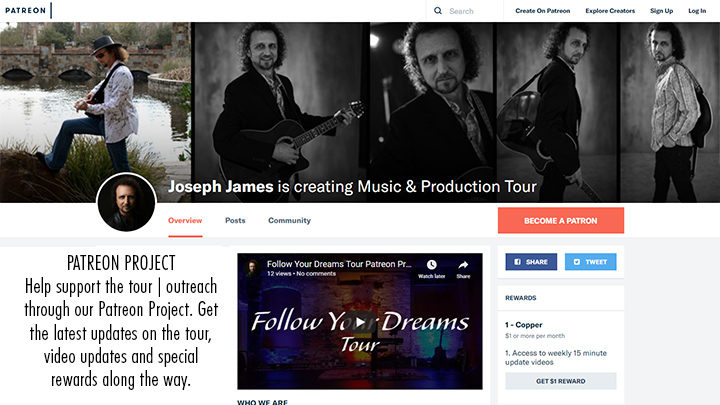 Follow Your Dreams Tour Patreon Page - Joseph James & GameChangersUniversal