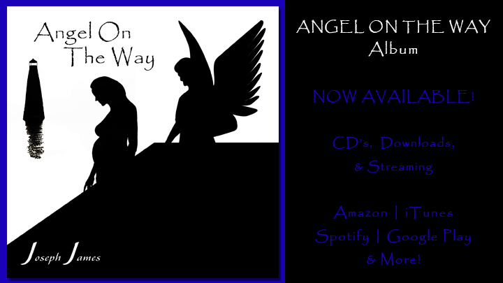 ANGEL ON THE WAY Album by Joseph James