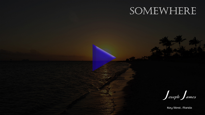 SOMEWHERE | Joseph James [Lyric Video]