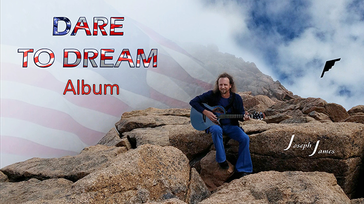 DARE TO DREAM Album | JOSEPH JAMES