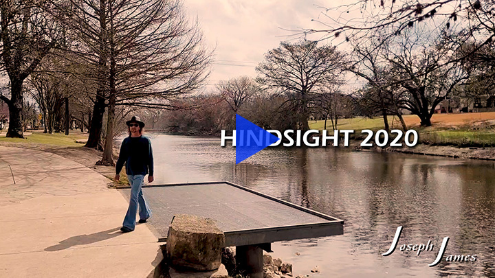 HINDSIGHT 2020 | JOSEPH JAMES