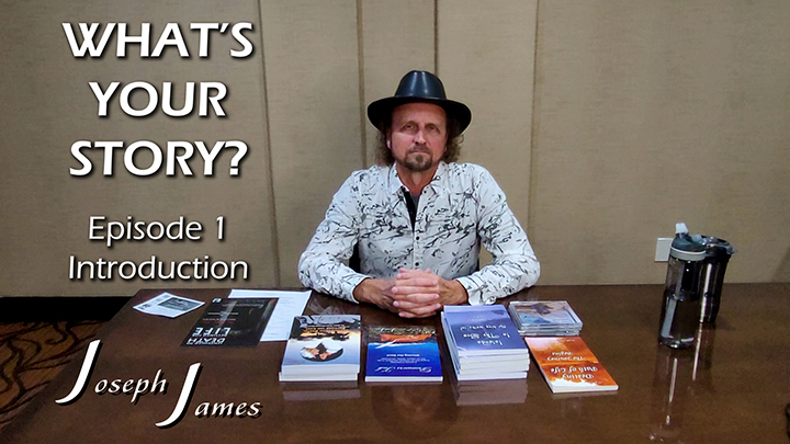 WHAT'S YOUR STORY? Podcast | Episode 1 | INTRODUCTION | Joseph James | Rumble