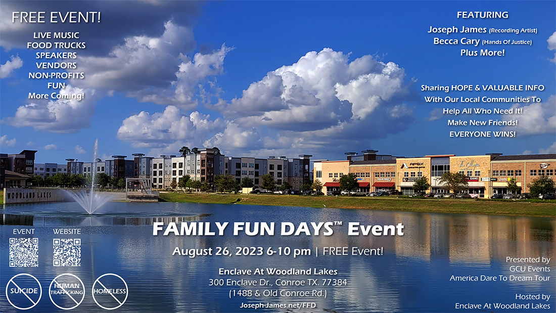 Family Fun Days Event | Conroe, Texas | Joseph James | August 26, 2023 | GCU Events | America Dare To Dream Tour | Enclave At Woodland Lakes