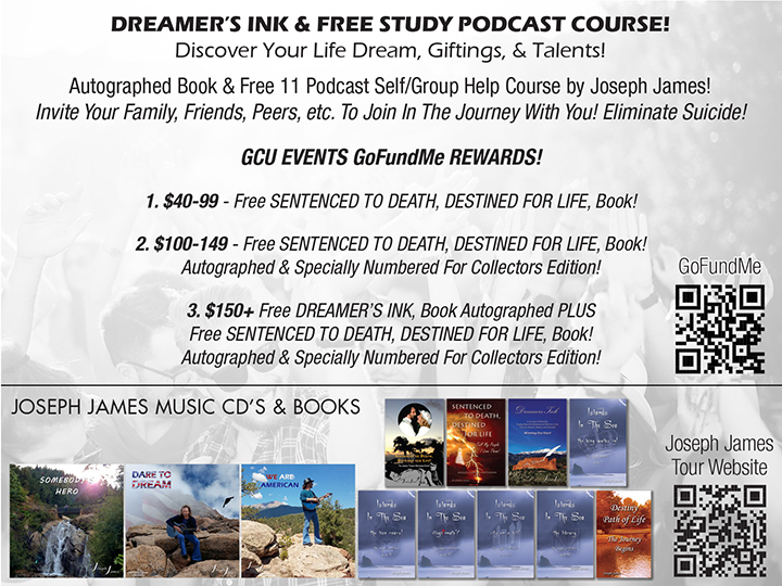 GCU Events Presents our GoFundMe for our FAMILY FUN DAYS™ Events & AMERICA DARE TO DREAM TOUR USA | Joseph James