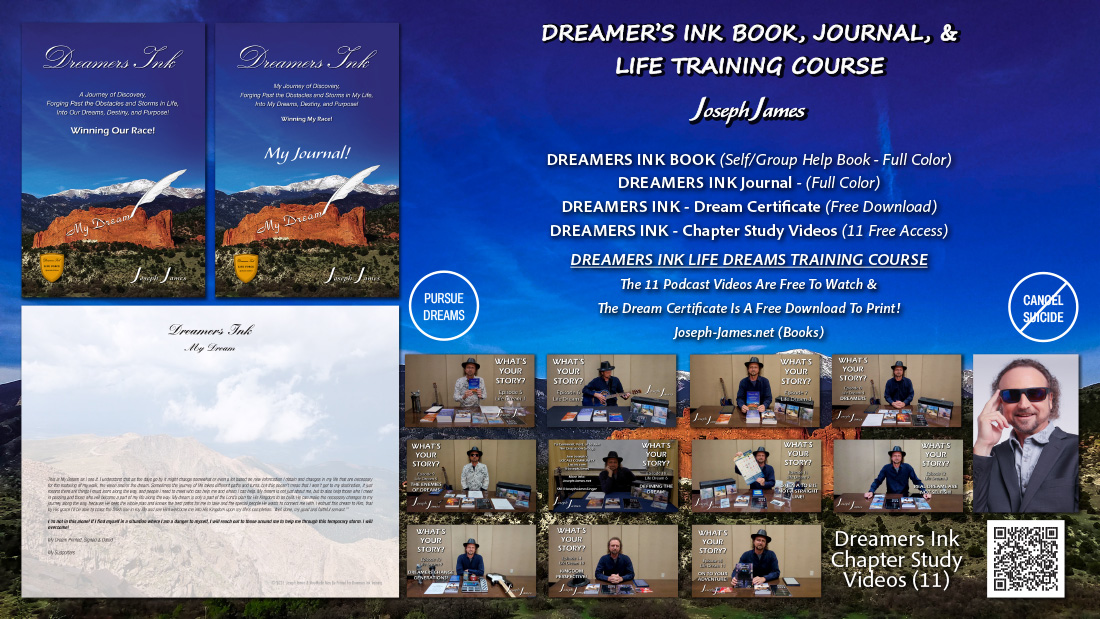 DREAMER'S INK Book, Journal, Life Dreams Training Course, & 11 Chapter Podcasts | Joseph James